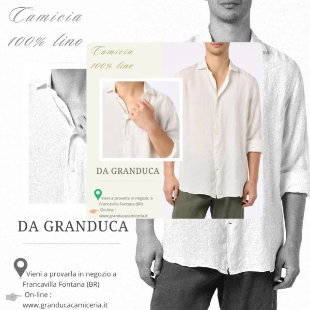 ”Camicia 100% lino: pronta da indossare o creata su misura per te. 
Freschezza, eleganza e comfort in ogni dettaglio. Solo da Granduca.”

✨ Scegli la tua, vieni a provarla 

🧵 Oppure personalizzala con la nostra sartoria

👉 Vieni a trovarci in Store - Via Quinto Ennio n.64 Francavilla Fontana 

👉 Shop on-line www.granducacamiceria.it 

📦 Spedizione in tutta Italia 

☎️ per info e contatti 

Whatsapp e messenger
Cel. +39 328 33 17 386 
Tel. 0831 81 19 48

#granducacamiceria #francavillafontana #puglia #salento #taranto #brindisi #lecce #ceglie #mesagne #oria #latiano #grottaglie #manduria
#CamiciaLino #CamiciaSuMisura #ModaUomo #Lino100 #StileUomo #AbbigliamentoUomoEstate #MensStyle #LookEstivoUomo
